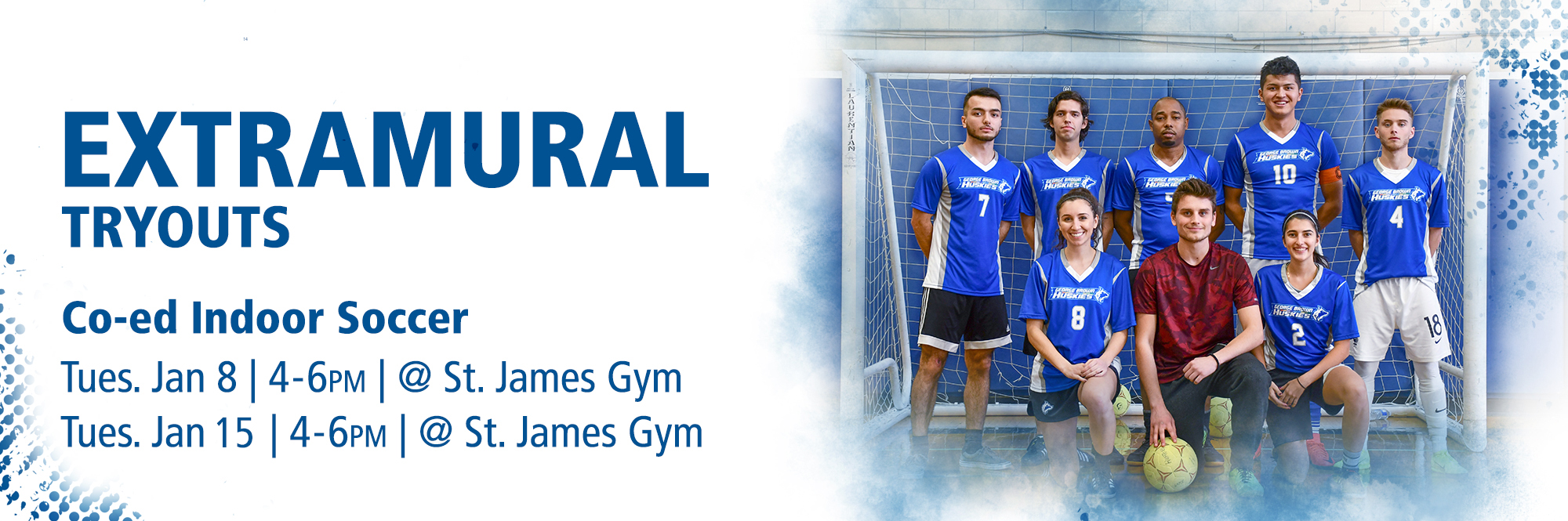 TRYOUT DATES SET FOR GEORGE BROWN CO-ED EXTRAMURAL INDOOR SOCCER TEAM