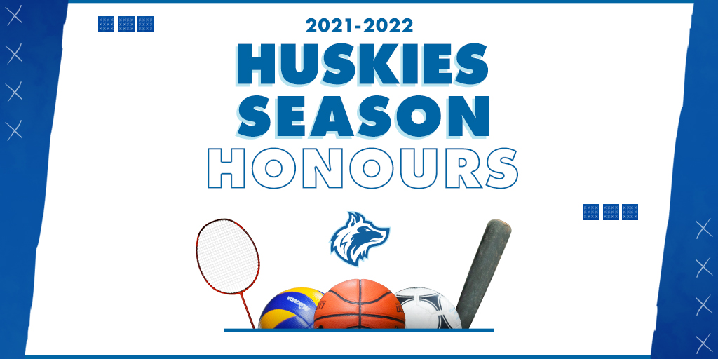 2021-2022 HUSKIES SEASON HONOURS